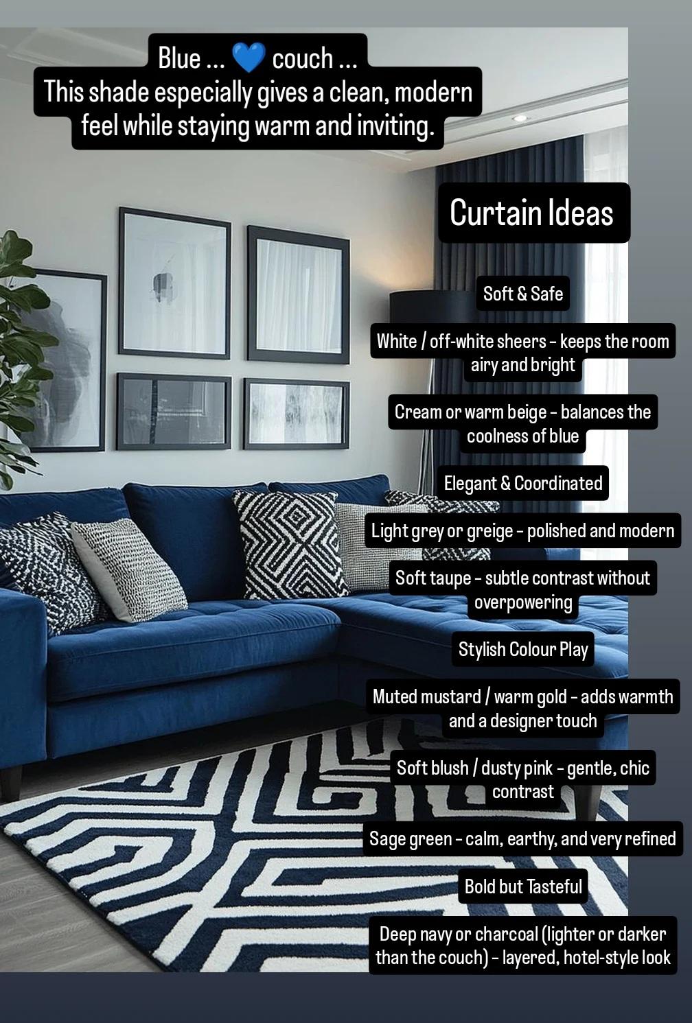 Curtain colour ideas for a blue couch